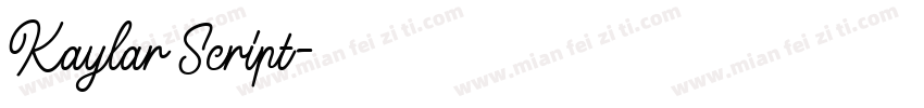 Kaylar Script字体转换
